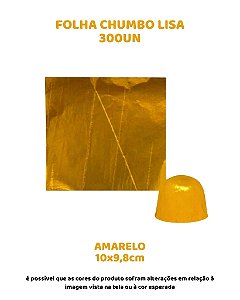 FOLHA CHUMBO 10x9,8cm LISA C/300UN - AMARELO