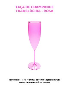 TAÇA CHAMPANHE TRANSLÚCIDA - ROSA