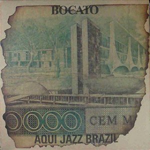 BOCATO - AQUI JAZZ BRAZIL - LP