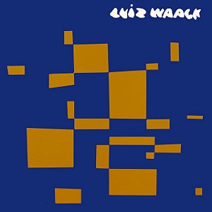 LUIZ WAACK - VIDROS E TRILHOS - LP