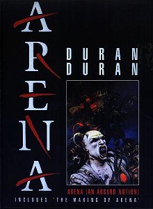 DURAN DURAN - ARENA (AN ABSURD NOTION) - DVD