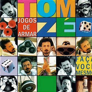 TOM ZÉ - JOGOS DE ARMAR (FAÇA VOCÊ MESMO) - CD