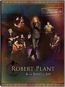 ROBERT PLANT & THE BAND OF JOY - LIVE FROM THE ARTISTS DEN - DVD