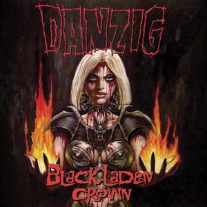 DANZIG - BLACK LADEN CROWN