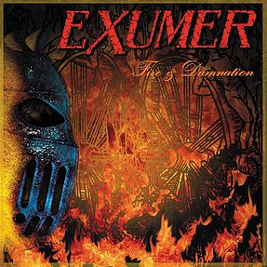 EXUMER - FIRE & DAMNATION - CD