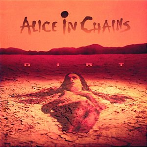 ALICE IN CHAINS - DIRT - CD