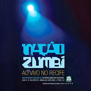 NAÇÃO ZUMBI - AO VIVO NO RECIFE - CD