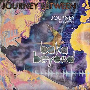 BAKA BEYOND - JOURNEY BETWEEN - CD