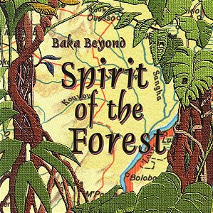 BAKA BEYOND - SPIRIT OF THE FOREST - CD