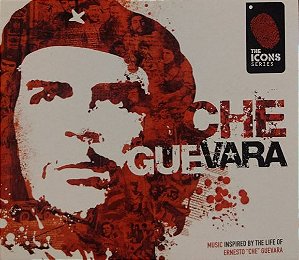 CHE GUEVARA - THE ICONS SERIES - CD
