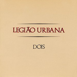 LEGIÃO URBANA - DOIS - CD