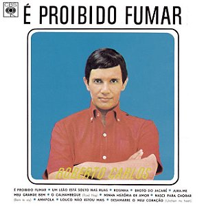 ROBERTO CARLOS - É PROIBIDO FUMAR - CD