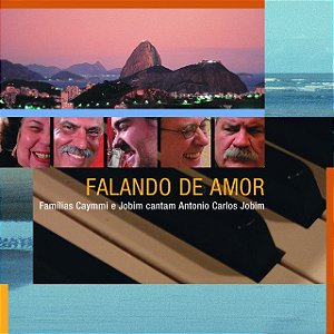 FAMÍLIAS CAYMMI & JOBIM - FALANDO DE AMOR (CANTAM TOM JOBIM) - CD