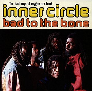 INNER CIRCLE - BAD TO THE BONE - CD