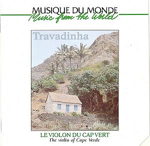 TRAVADINHA - FEITICEIRA DE COR MORENA (LE VIOLON DU CAP VERT) - CD