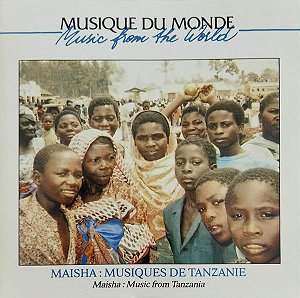 MAISHA - MUSIQUES DE TANZANIE
