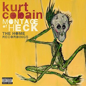 KURT COBAIN - MONTAGE OF HECK: THE HOME RECORDINGS - CD