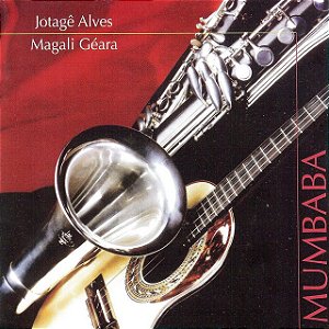 JOTAGÊ ALVES & MAGALI GÉARA - MUMBABA - CD
