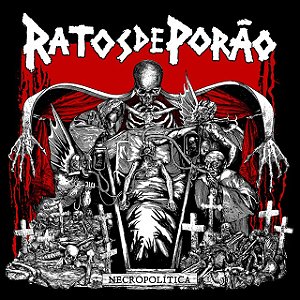 RATOS DE PORÃO - NECROPOLÍTICA - LP