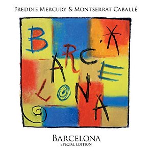 FREDDIE MERCURY & MONTSERRAT CABALLÉ - BARCELONA: SPECIAL EDITION - CD