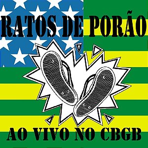 RATOS DE PORÃO - AO VIVO NO CBGB - CD