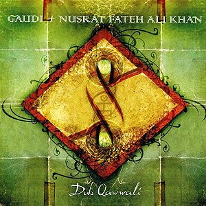 GAUDI & NUSRAT FATEH ALI KHAN - DUB QAWWALI - CD