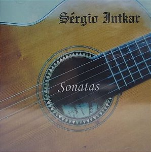 SÉRGIO INTKAR - SONATAS - CD