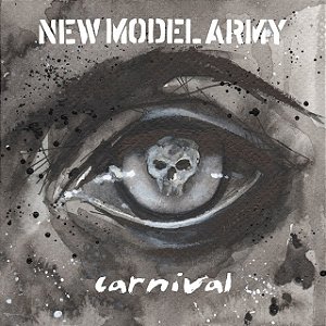 NEW MODEL ARMY - CARNIVAL - CD
