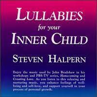 STEVEN HALPERN - LULLABIES FOR YOUR INNER CHILD - CD