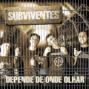 SUBVIVENTES - DEPENDE DE ONDE OLHAR - CD
