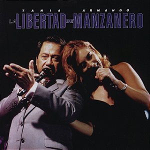 ARMANDO MANZANERO DE TANIA LIBERTAD - LA LIBERTAD DE MANZARENO - CD