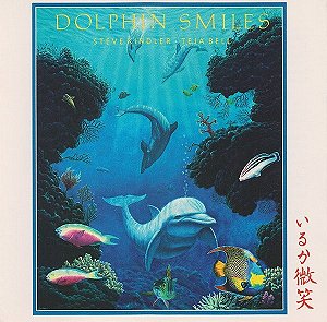 TEJA BELL & STEVE KINDLER - DOLPHIN SMILES - CD