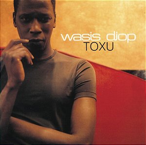 WASIS DIOP - TOXU - CD
