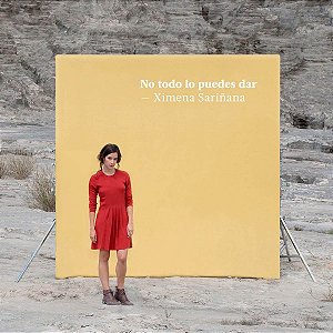 XIMENA SARIÑANA - NO TODO LO PUEDES DAR - CD