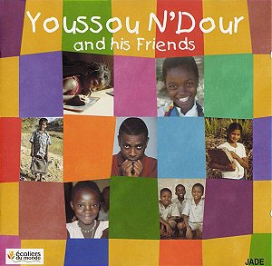 YOUSSOU N'DOUR - YOUSSOU N'DOUR AND HIS FRIENDS - CD