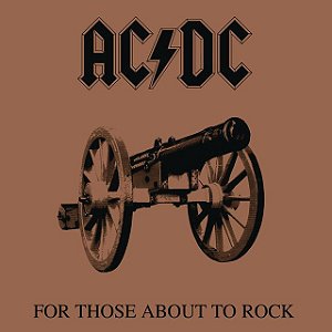 AC/DC - FOR THOSE ABOUT TO ROCK (WE SALUTE YOU) - CD