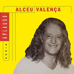 ALCEU VALENÇA - SÉRIE APLAUSO - CD