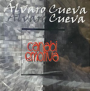 ÁLVARO CUEVA - CANABI EMOTIVA - CD
