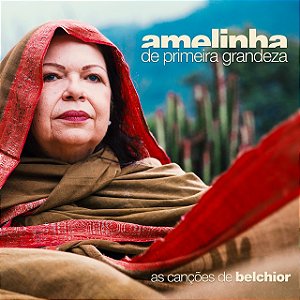 AMELINHA - DE PRIMEIRA GRANDEZA - CD
