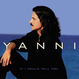 YANNI - IF I COULD TELL YOU - CD
