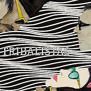 TRIBALISTAS - TRIBALISTAS 2 (2017)- LP