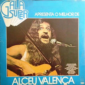ALCEU VALENÇA - GALA SUPER - O MELHOR- LP