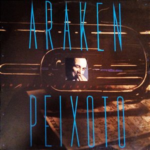ARAKEN PEIXOTO - UM PISTÃO VOL 3- LP