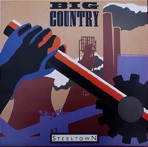 BIG COUNTRY - STEEL TOWN- LP