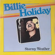 BILLIE HOLIDAY - STORMY WEATHER- LP