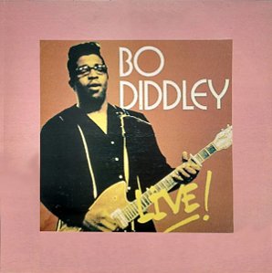 BO DIDDLEY - LIVE- LP