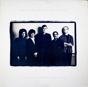 BRUCE HORNSBY & THE RANGE - SCENES FROM THE SOUTHSIDE- LP