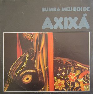 BUMBA MEU BOI - AXIXÁ- LP