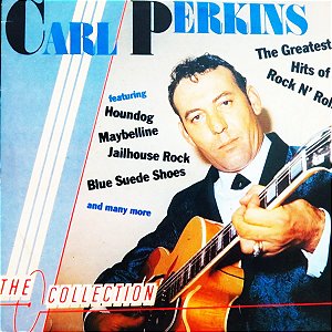 CARL PERKINS - THE COLLECTION
