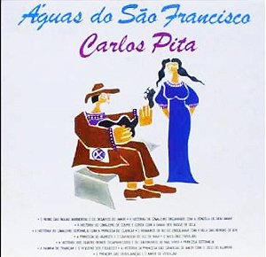 CARLOS PITA - ÁGUAS DO SÃO FRANCISCO- LP